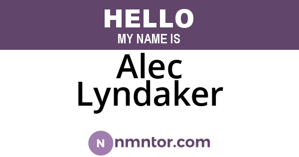 Alec Lyndaker