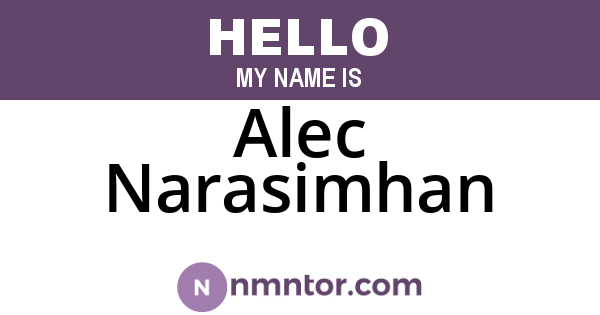 Alec Narasimhan