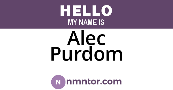 Alec Purdom