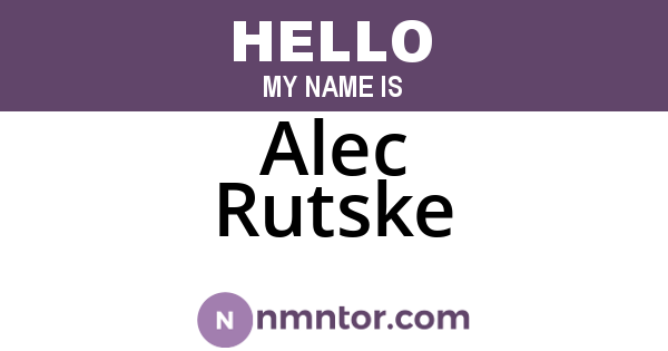 Alec Rutske