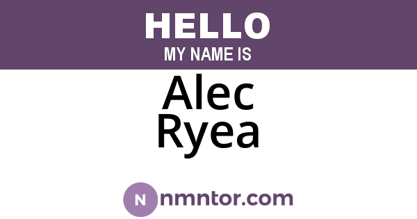 Alec Ryea