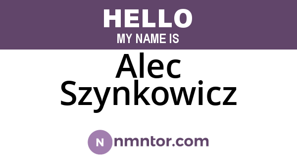 Alec Szynkowicz