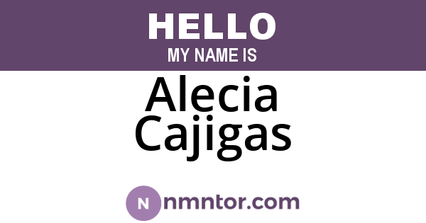 Alecia Cajigas