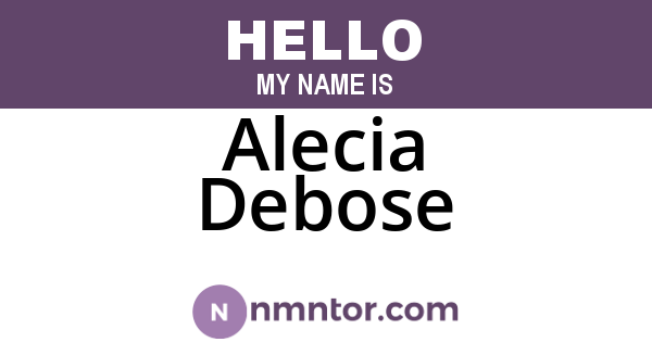 Alecia Debose