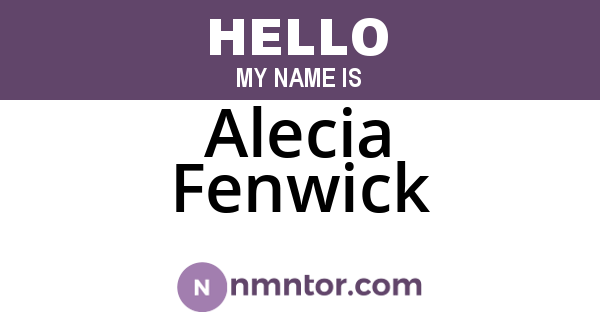 Alecia Fenwick