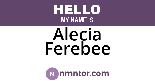 Alecia Ferebee