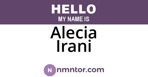 Alecia Irani