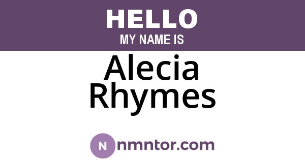 Alecia Rhymes