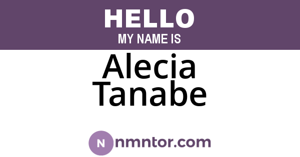 Alecia Tanabe