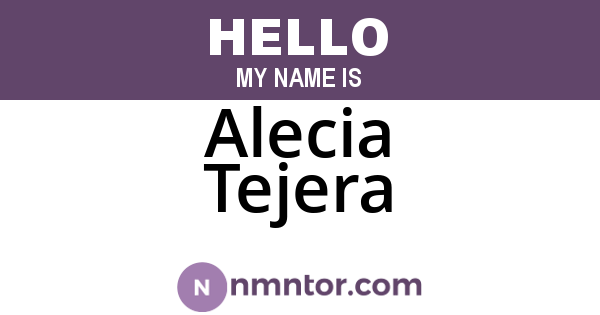 Alecia Tejera