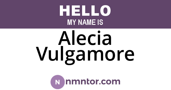 Alecia Vulgamore