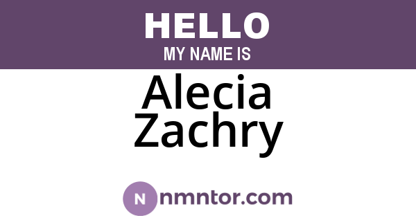 Alecia Zachry
