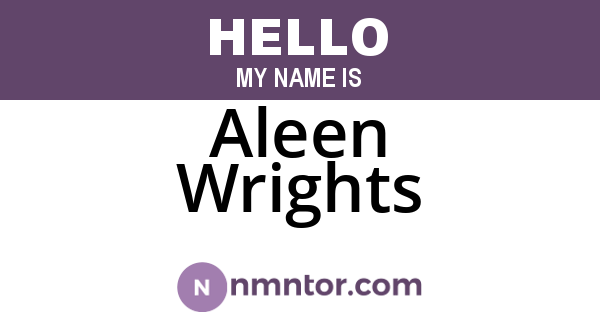 Aleen Wrights