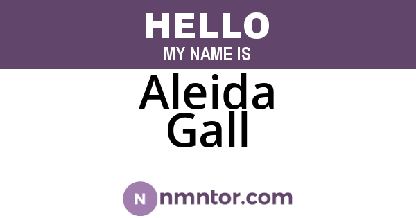 Aleida Gall