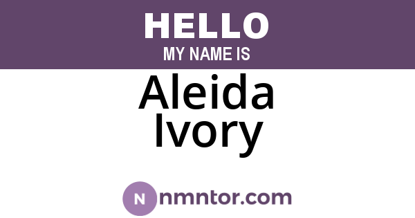 Aleida Ivory