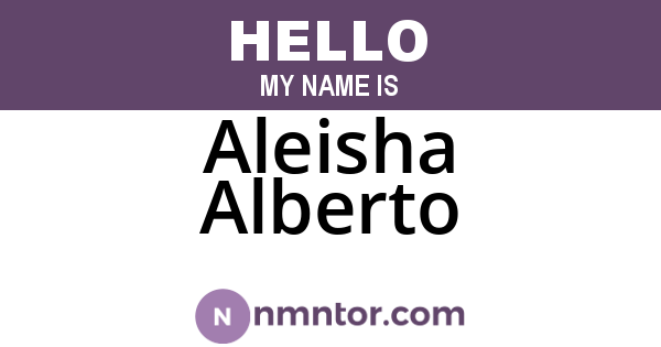 Aleisha Alberto
