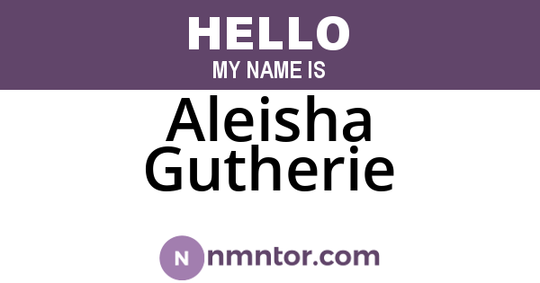 Aleisha Gutherie