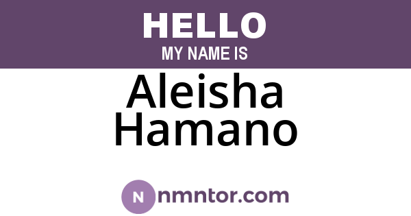 Aleisha Hamano