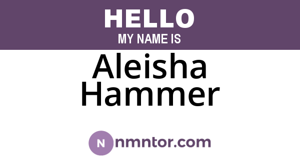 Aleisha Hammer