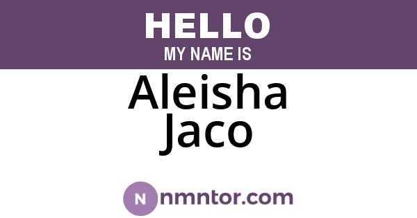 Aleisha Jaco