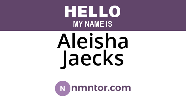 Aleisha Jaecks