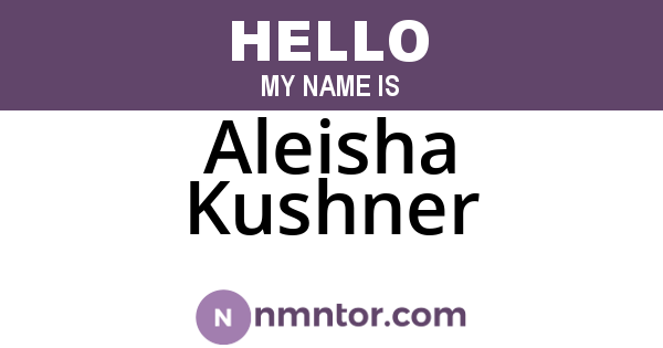 Aleisha Kushner
