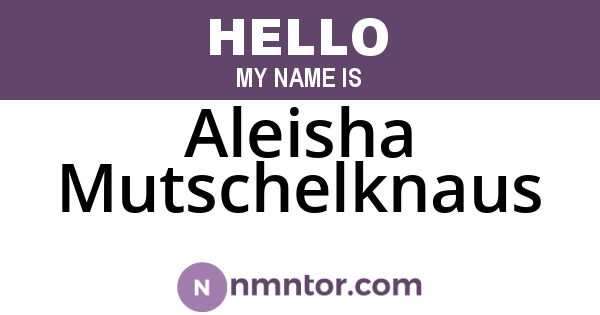 Aleisha Mutschelknaus