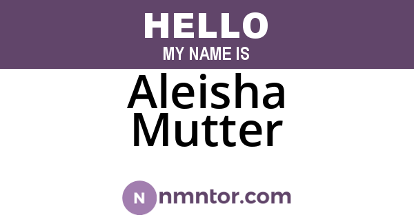 Aleisha Mutter