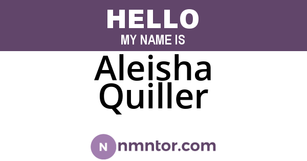 Aleisha Quiller