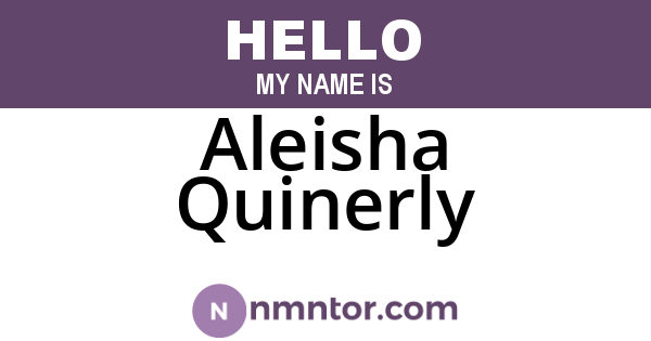 Aleisha Quinerly