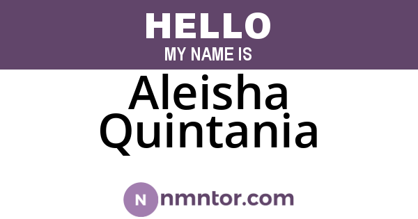 Aleisha Quintania