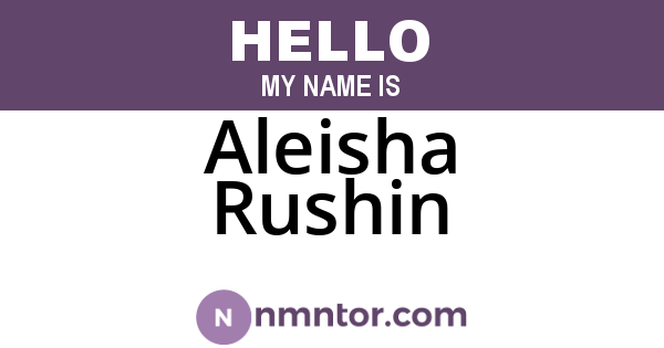 Aleisha Rushin