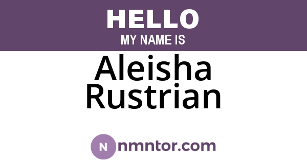 Aleisha Rustrian