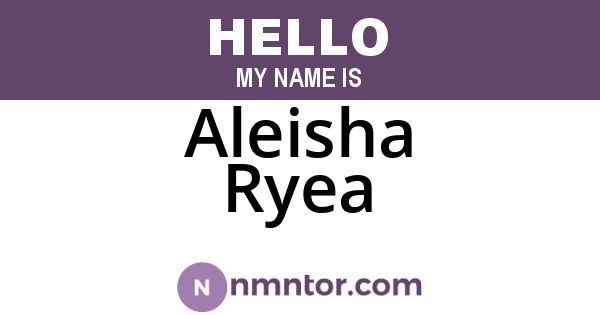 Aleisha Ryea