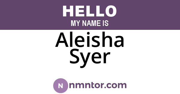 Aleisha Syer