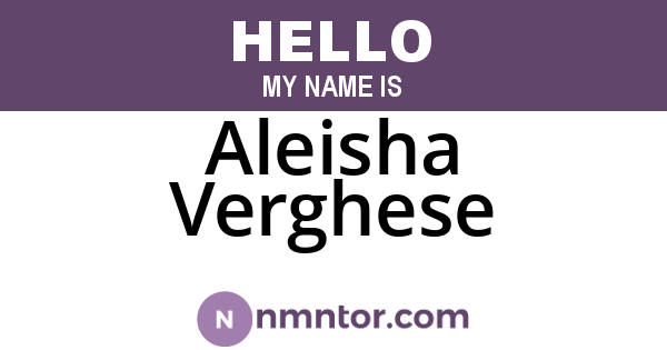 Aleisha Verghese