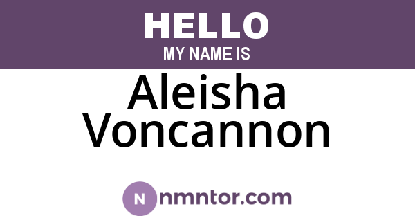 Aleisha Voncannon