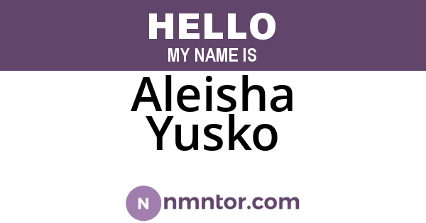 Aleisha Yusko