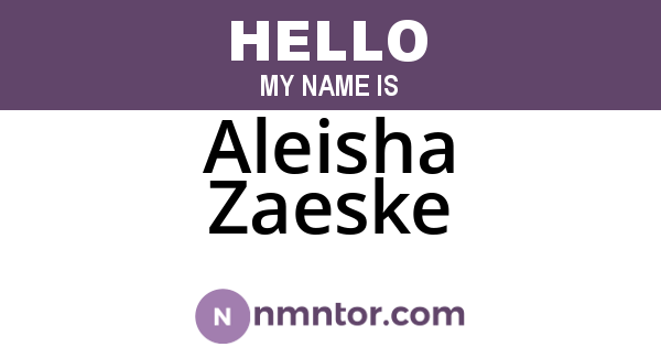 Aleisha Zaeske