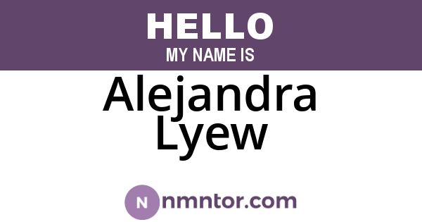 Alejandra Lyew