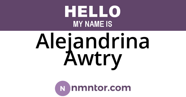 Alejandrina Awtry