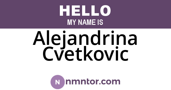 Alejandrina Cvetkovic