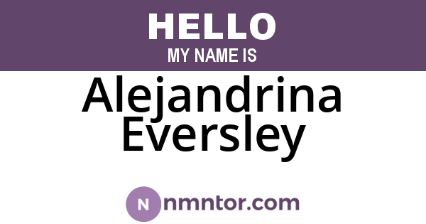 Alejandrina Eversley