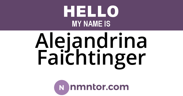 Alejandrina Faichtinger