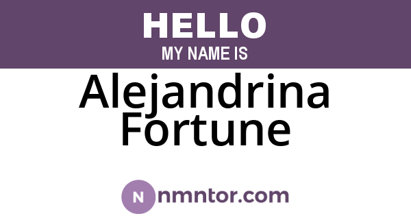 Alejandrina Fortune