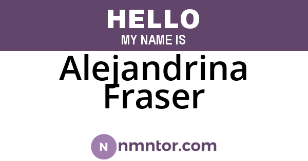 Alejandrina Fraser