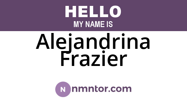 Alejandrina Frazier