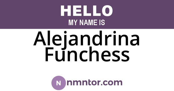 Alejandrina Funchess