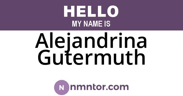 Alejandrina Gutermuth