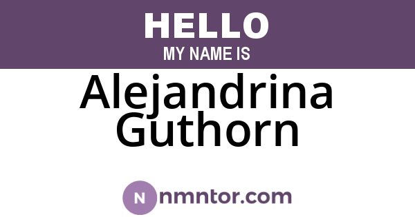 Alejandrina Guthorn